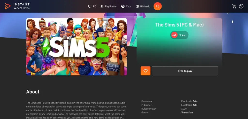 A screenshot of a product listing for The Sims 5 on Instant Gaming with an editing image from The Sims 4. It says The Sims 5 (PC & Mac), EA App, free to play. It says it's developed and published by Electronic Arts and will be released in 2025.