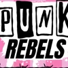 A picture of grunge-inspired text with the words 'punk rebels'.