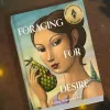 The cover of a novel called 'foraging for desire' with the badge 'certified woohoo-worthy'.